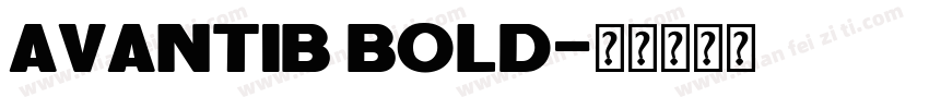 AvantiB Bold字体转换